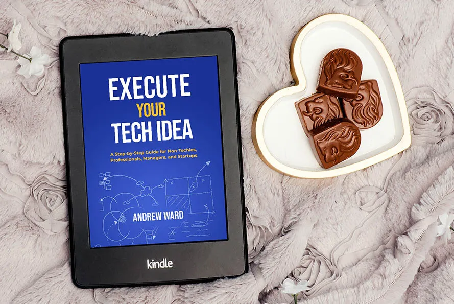 Execute Your Tech Idea open on a Kindle